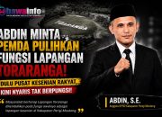 Abdin Dorong Pemda Kembalikan Fungsi Lapangan Toraranga sebagai Pusat Kegiatan Seni dan Hiburan